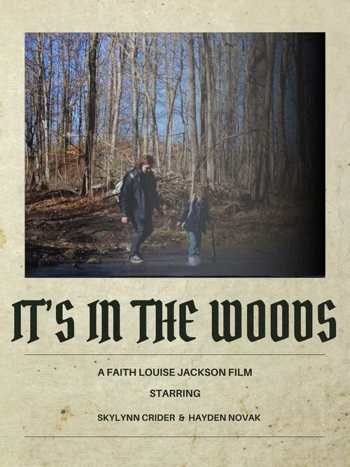 It's In The Woods movie poster