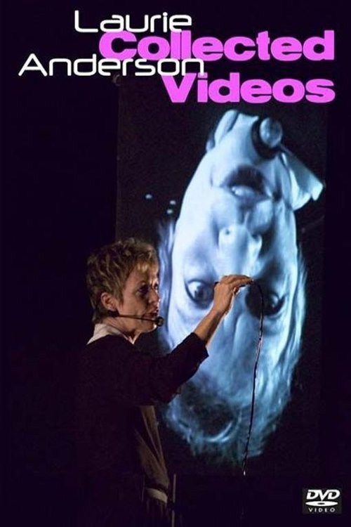 Laurie Anderson: The Collected Videos movie poster