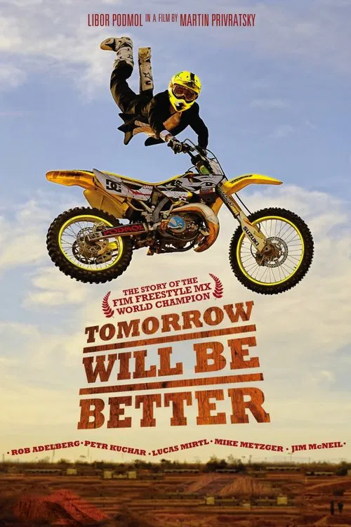 Tomorrow Will Be Better movie poster