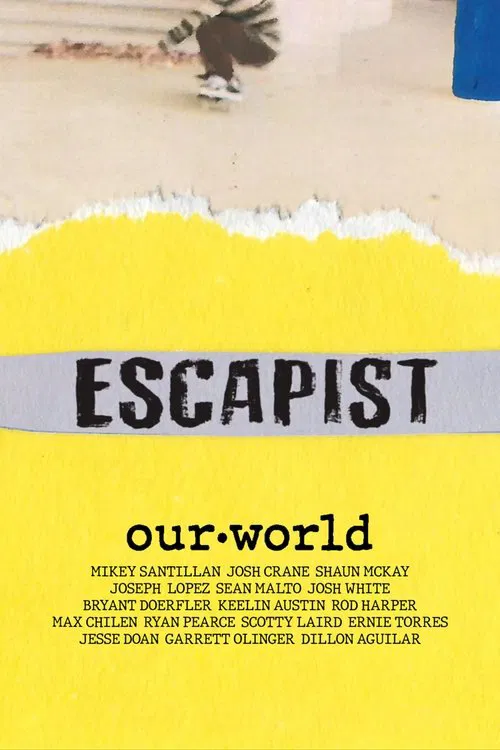 Poster do filme Escapist: Our World