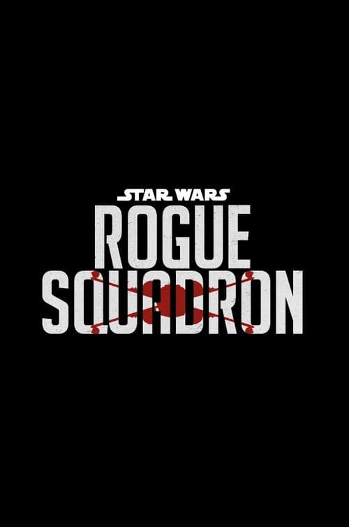 Poster do filme Rogue Squadron