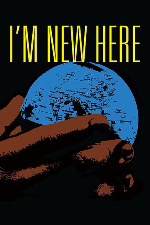 I'm New Here movie poster
