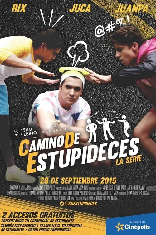 Camino De Estupideces tv show poster