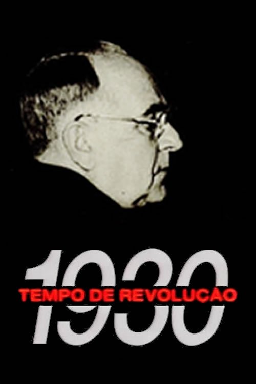 1930 - Tempo de Revolução movie poster