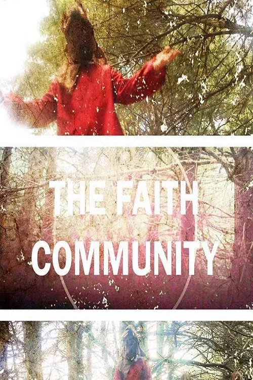 The Faith Community movie poster