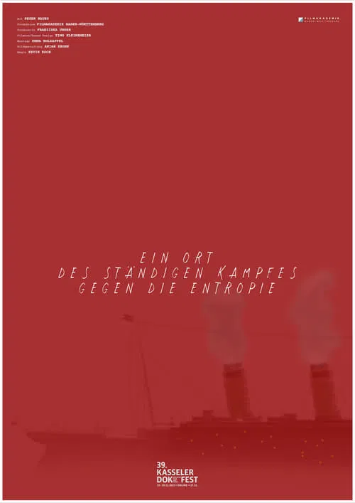A place of constant struggle against entropy movie poster