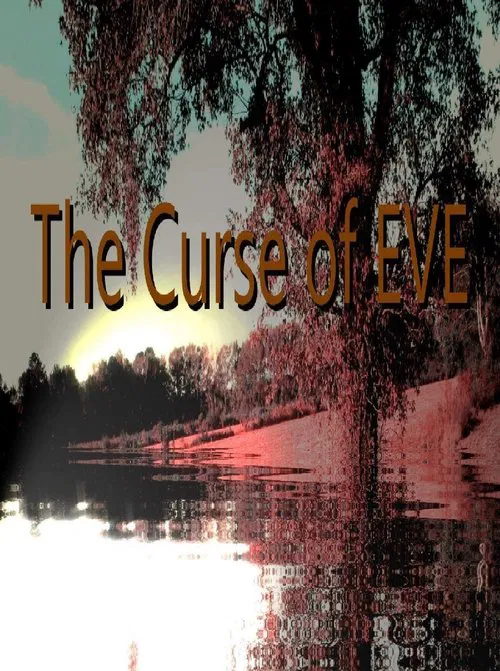 Poster do filme The Curse of EVE