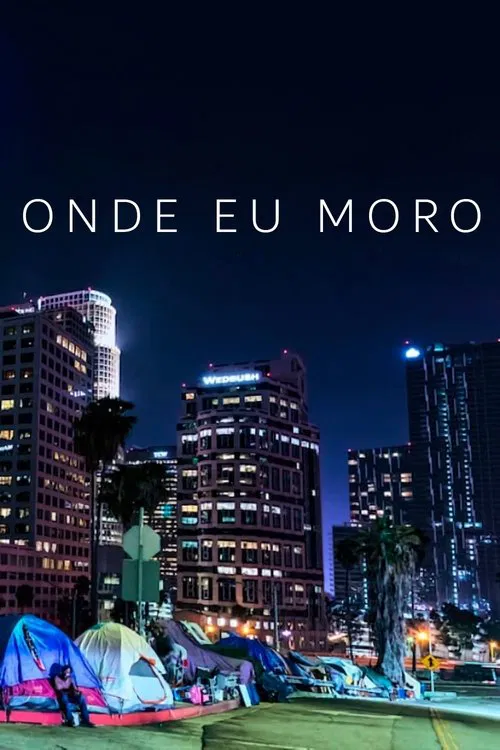 Poster do filme Onde Eu Moro