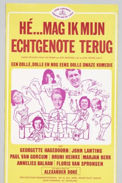 Hé... mag ik mijn echtgenote terug movie poster
