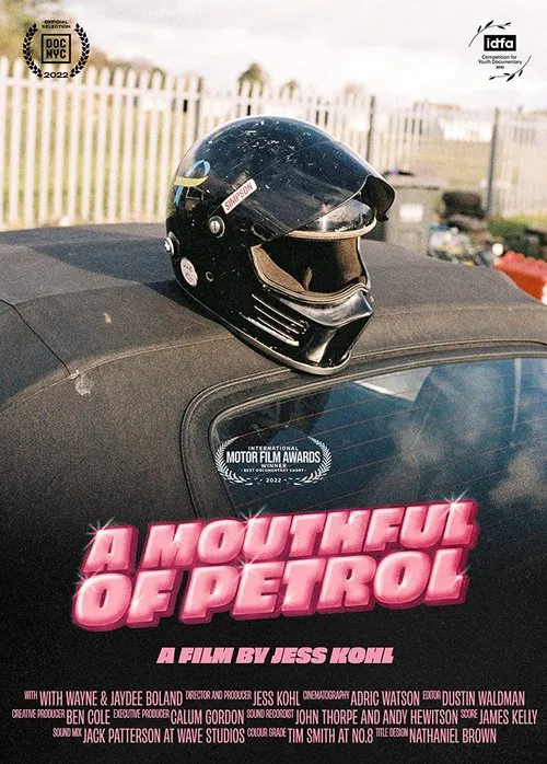 A Mouthful of Petrol movie poster