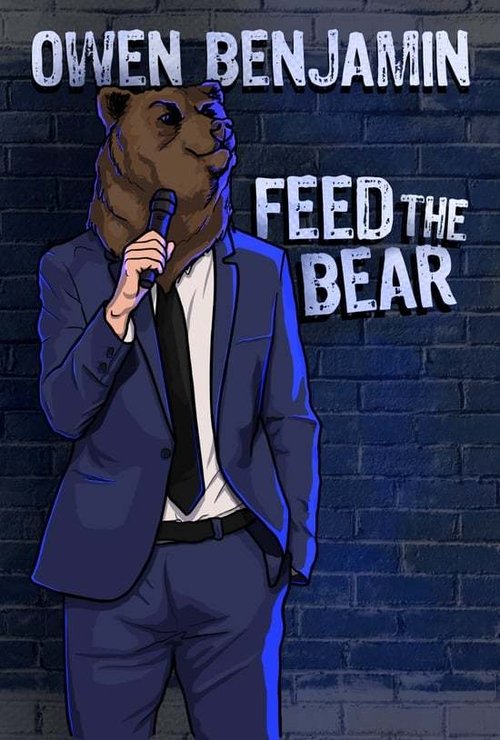 Owen Benjamin: Feed the Bear movie poster