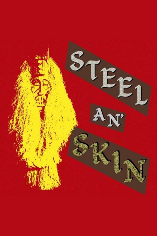 Steel 'n' Skin movie poster