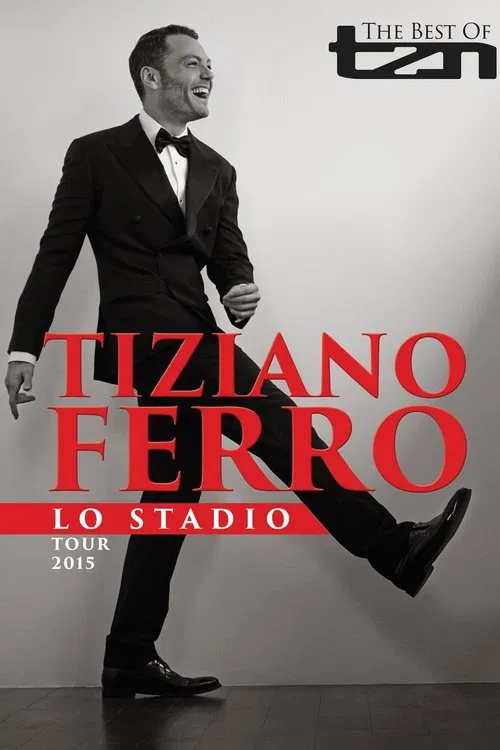 TZN - Tiziano Ferro lo Stadio Tour 2015 movie poster
