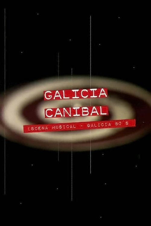 Galicia caníbal movie poster