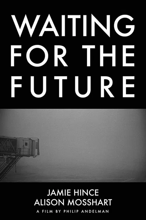 Waiting for the Future movie poster
