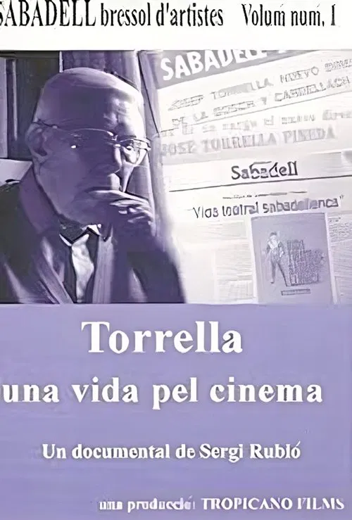 Torrella, a life for cinema movie poster