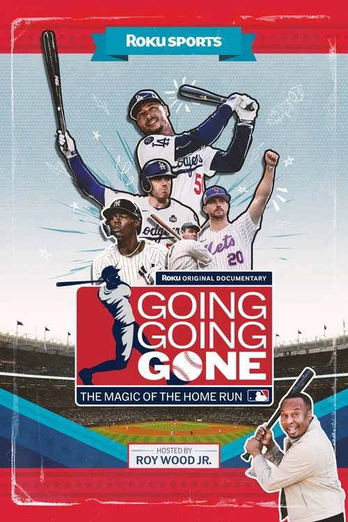 Going, Going, Gone: The Magic of the Home Run movie poster