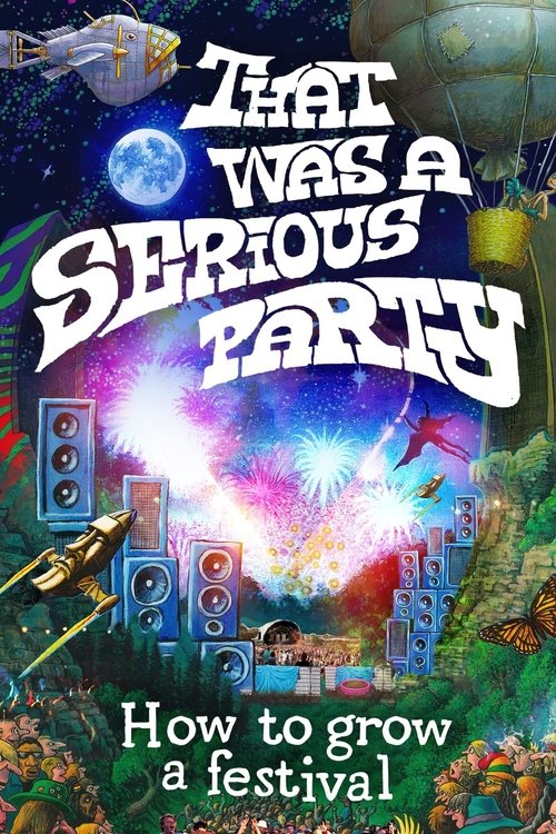 That Was a Serious Party movie poster