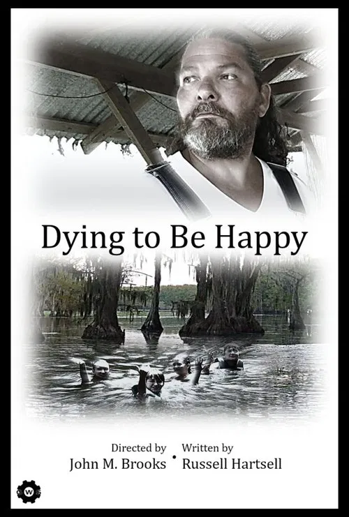 Poster do filme Dying to Be Happy