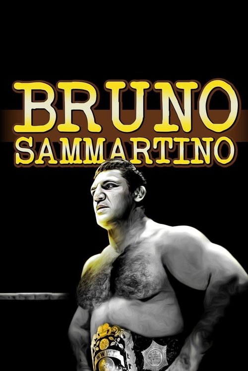 Bruno Sammartino movie poster