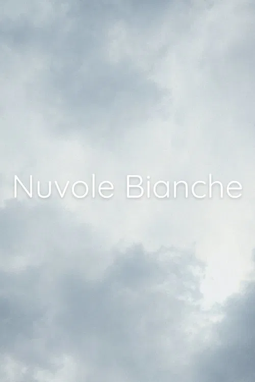 Nuvole Bianche movie poster