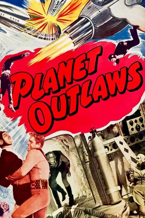 Planet Outlaws movie poster