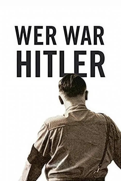 Who was Hitler movie poster