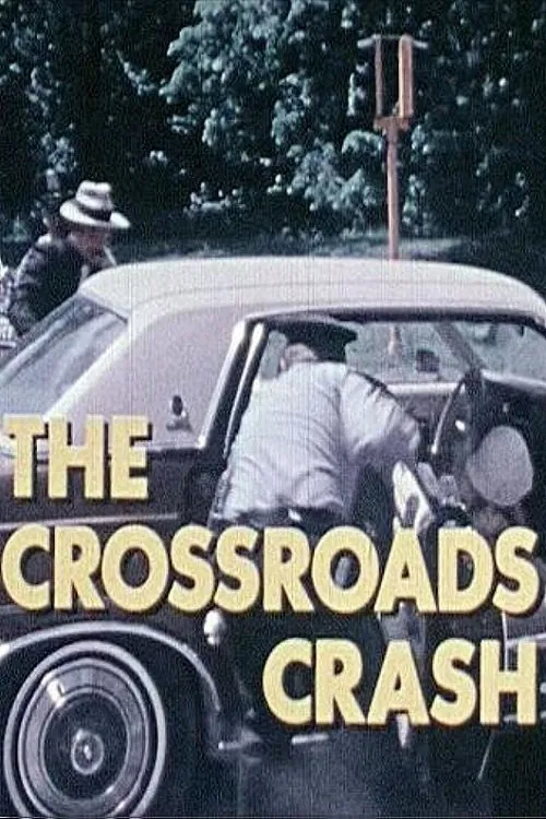 The Crossroads Crash movie poster