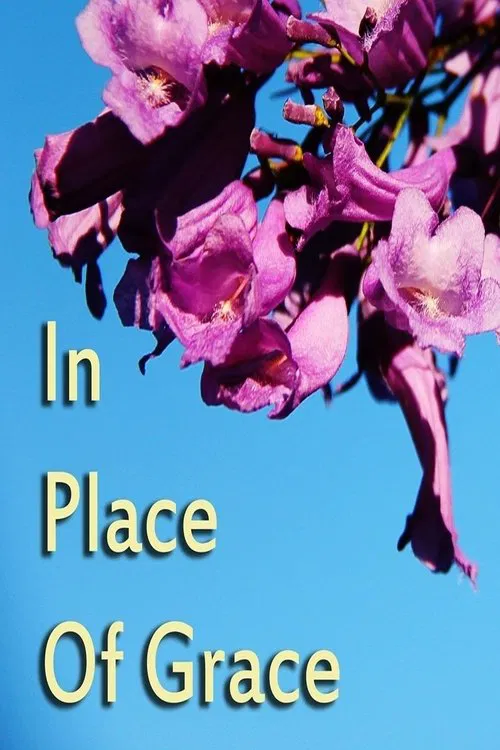 In Place of Grace movie poster
