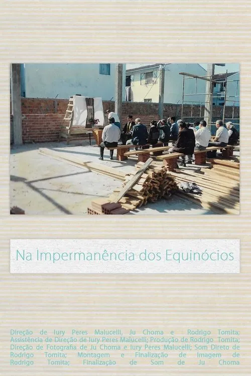 Na Impermanência dos Equinócios movie poster