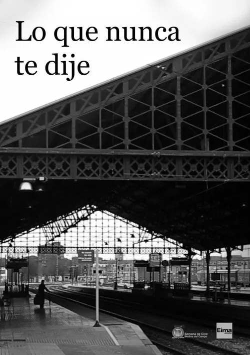 Poster do filme Lo que nunca te dije