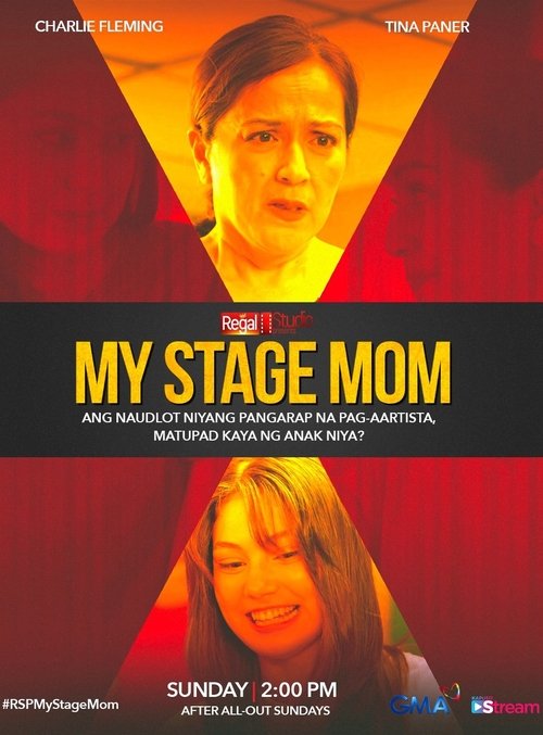 Regal Studio Presents: My Stage Mom movie poster