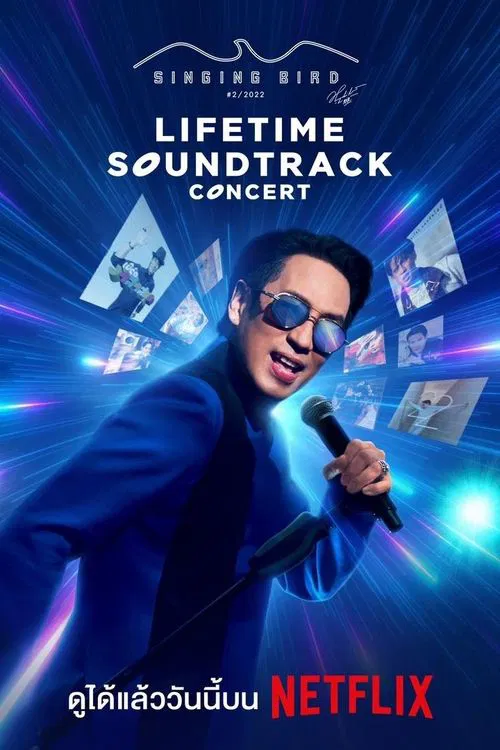 Bird Thongchai Concert SINGING BIRD #2/2022 LIFETIME SOUNDTRACK movie poster