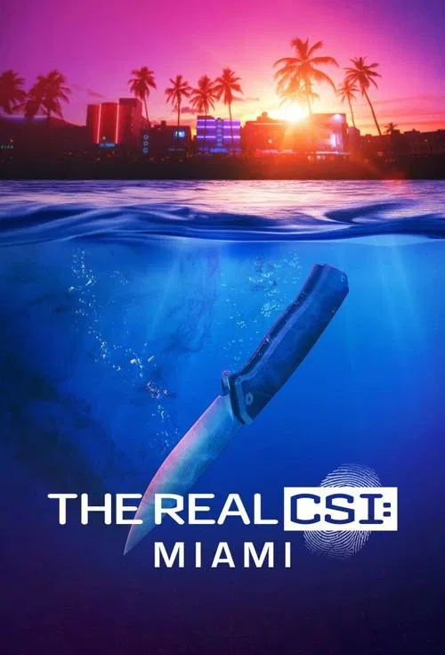 The Real CSI: Miami tv show poster