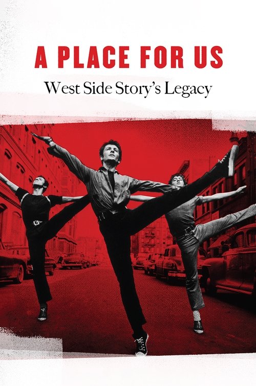 A Place for Us: West Side Story's Legacy movie poster
