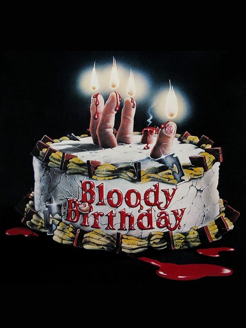 Bloody Birthday movie poster