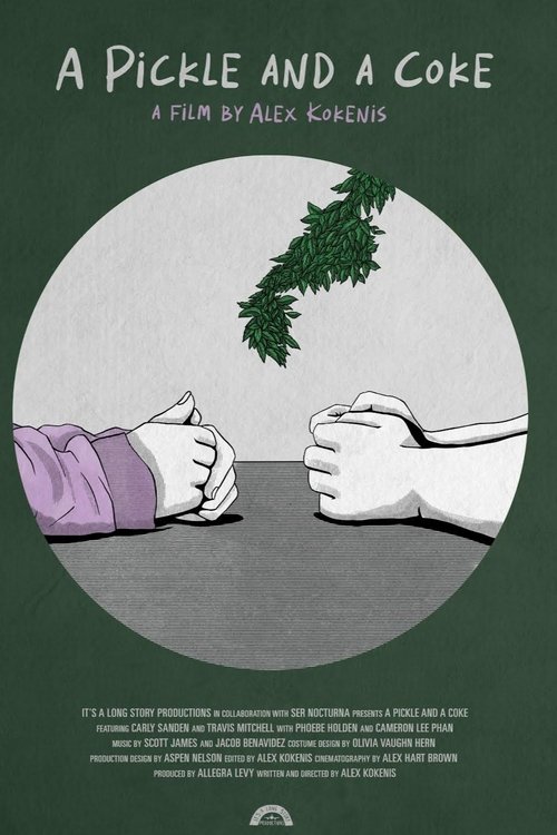 A Pickle and A Coke movie poster