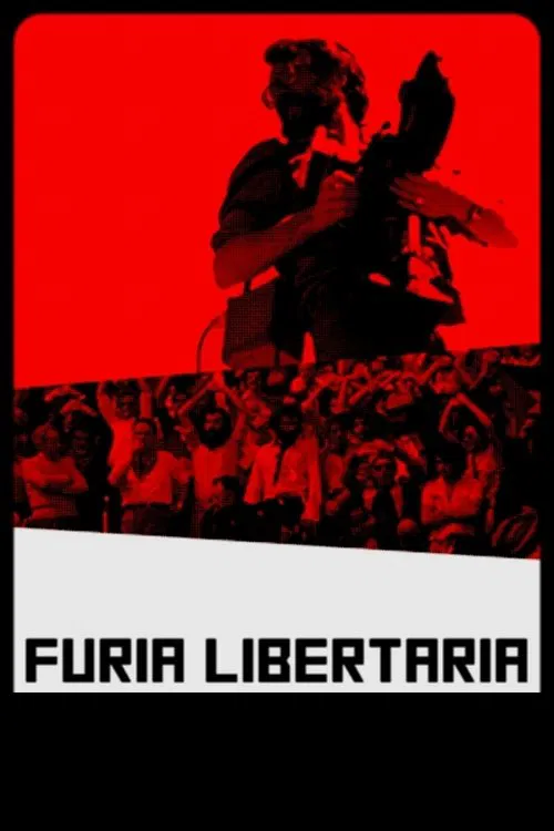Furia libertaria movie poster