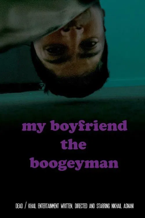 My Boyfriend the Boogeyman movie poster