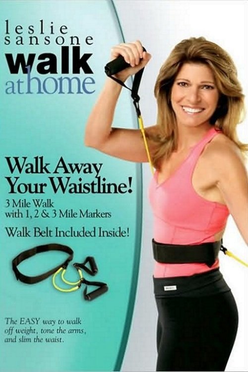 Leslie Sansone: Walk at Home: Walk Away Your Waistline! movie poster