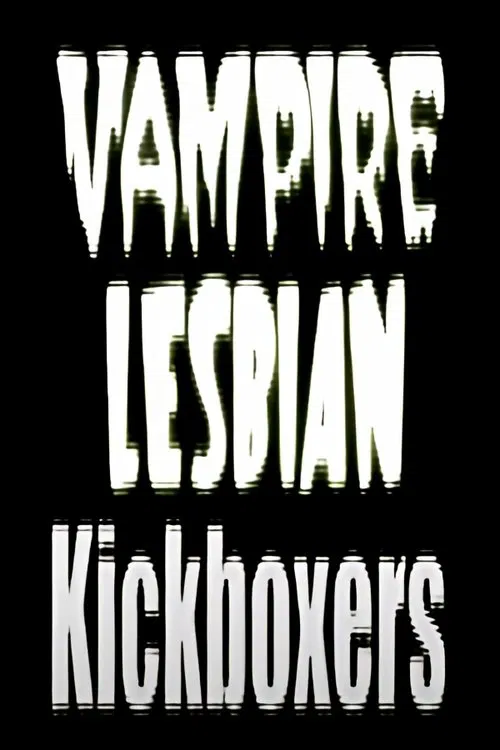 Vampire Lesbian Kickboxers movie poster