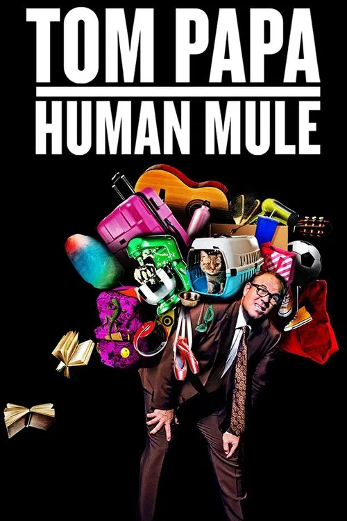 Tom Papa: Human Mule movie poster