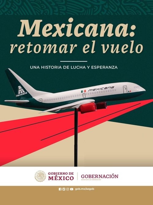 Mexicana: Retomar el vuelo movie poster