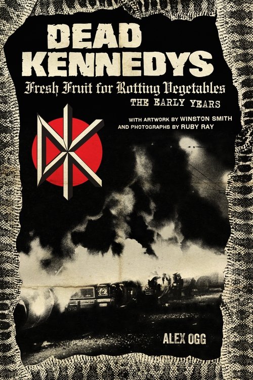Poster do filme Dead Kennedys: Fresh Fruit for Rotting Eyeballs