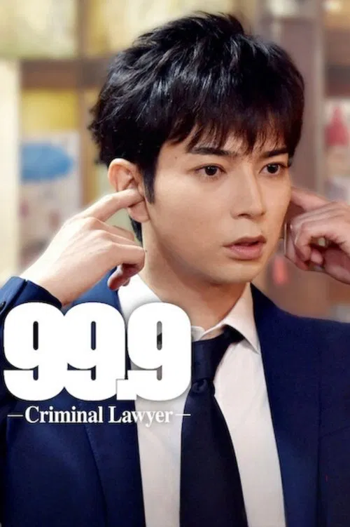 99.9 Criminal Lawyer tv show poster