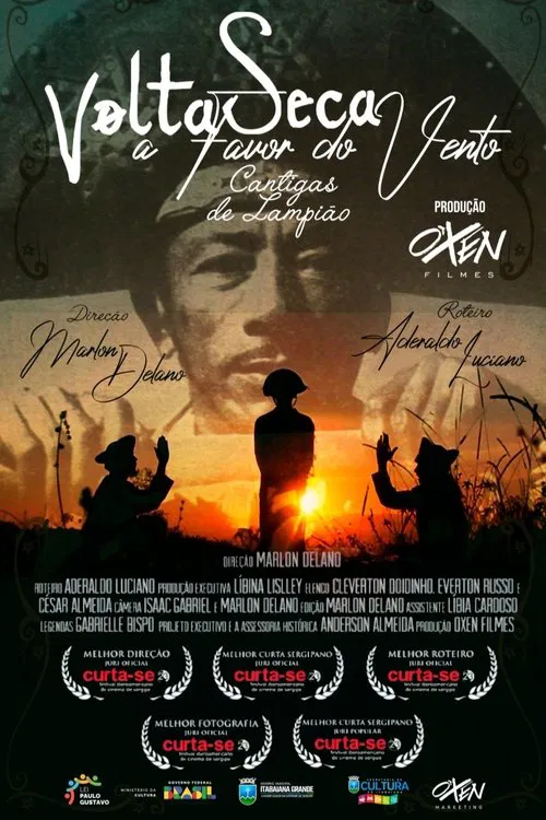 Volta Seca a Favor do Vento. Cantigas de Lampião movie poster
