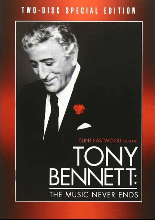 Tony Bennett: The Music Never Ends movie poster