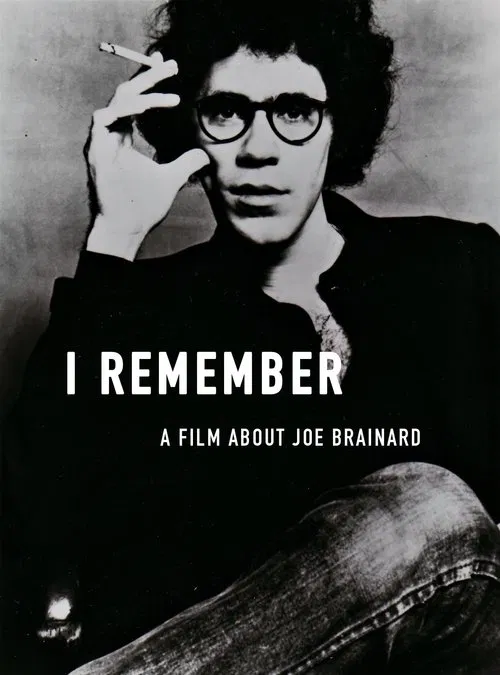 I Remember: A Film About Joe Brainard movie poster