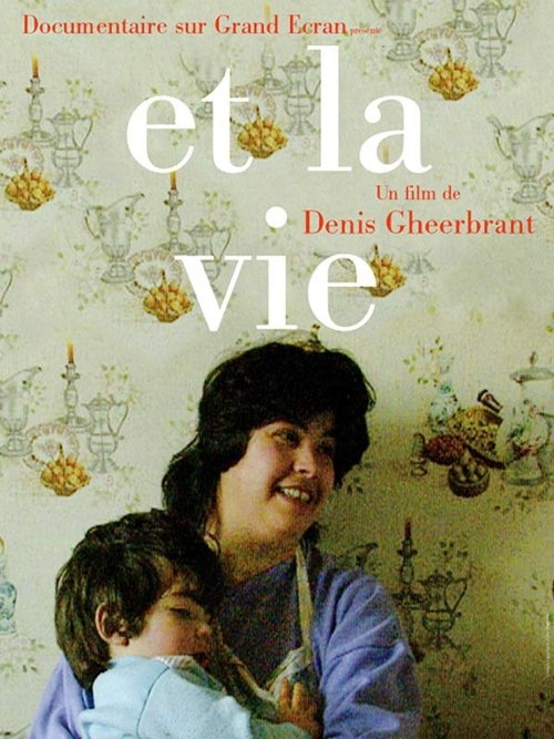 Et la vie movie poster