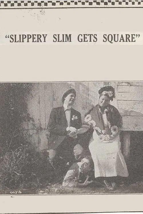 Poster do filme Slippery Slim Gets Square